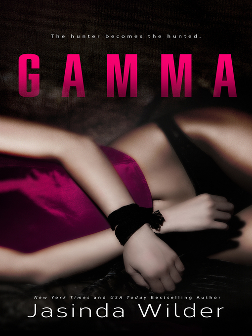Title details for Gamma by Jasinda Wilder - Available